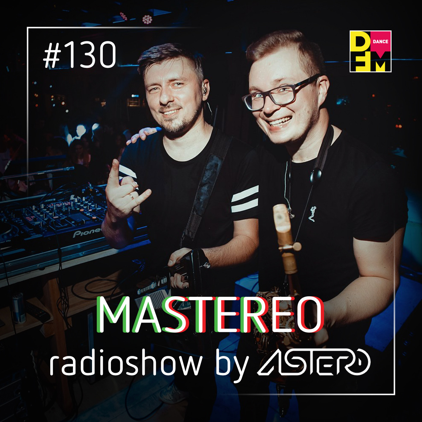 Astero - Mastereo #130 episode artwork