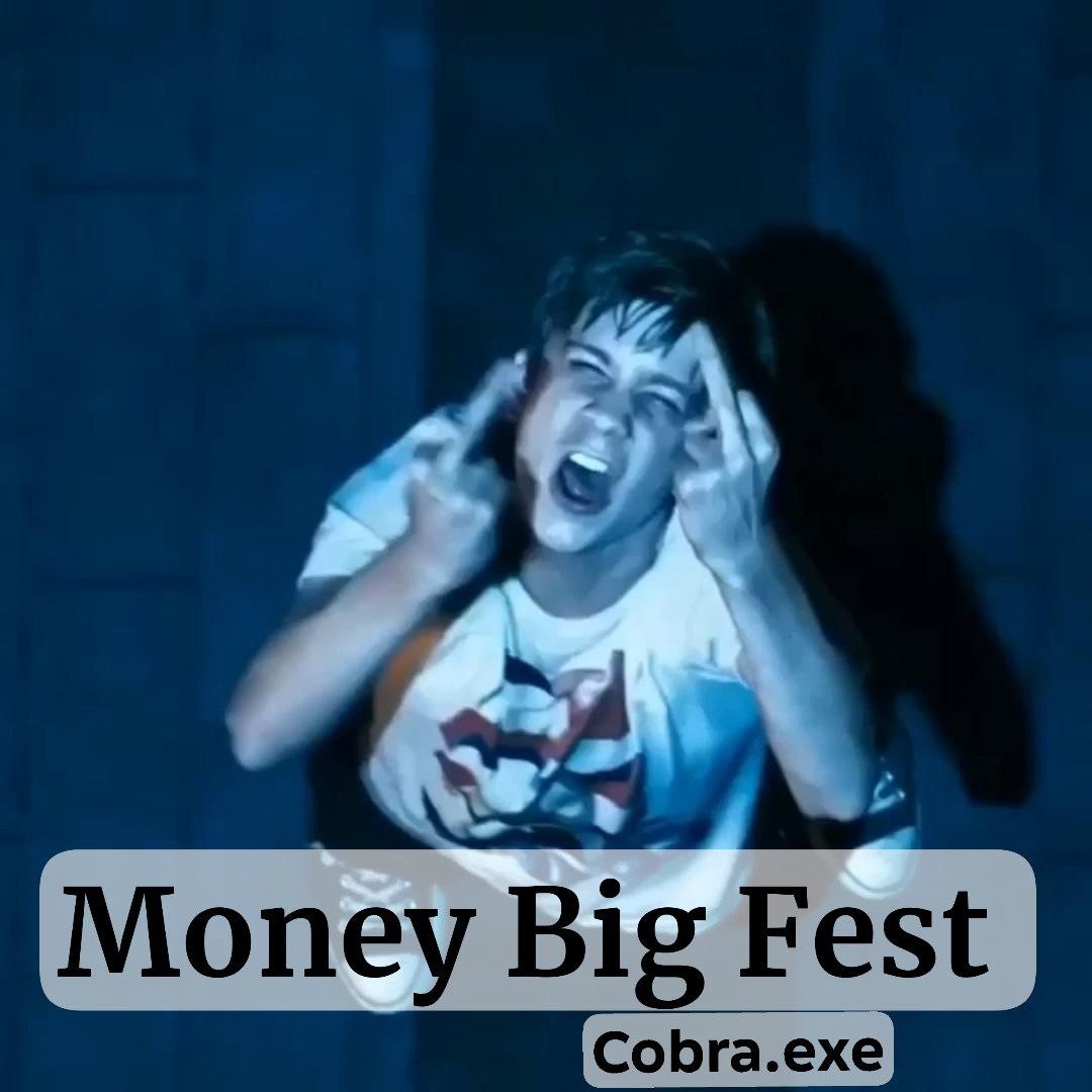 Money Big fest