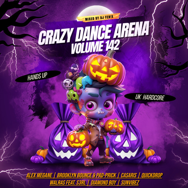 Crazy Dance Arena Volume 142 (November 2025) mixed by Dj Fen!x