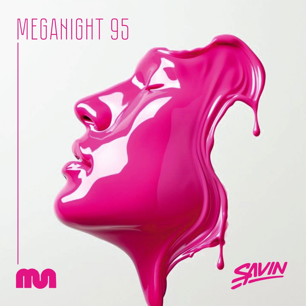 Savin - MegaNight #95 episode artwork