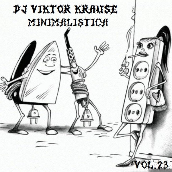 DJ Viktor Krause - Minimalistica vol.23 19.11.25