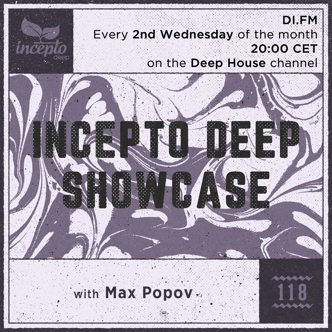 Incepto Deep Showcase with Max Popov [118] #118