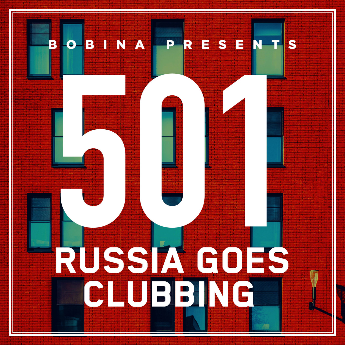 Bobina – Nr. 501 Russia Goes Clubbing (Rus)