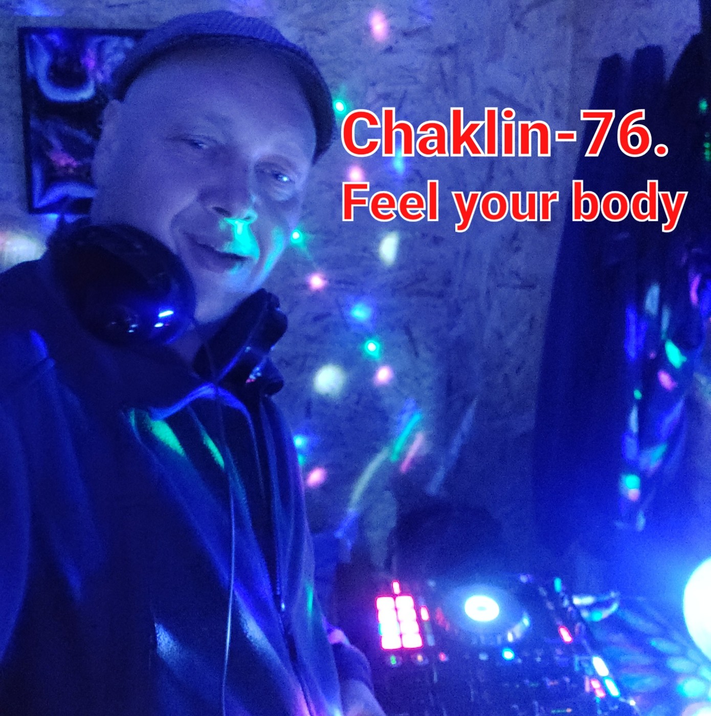 Chaklin-76. Feel your body episode artwork