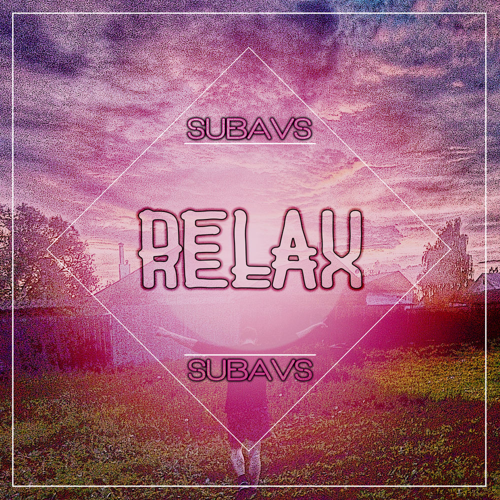subavs - Relax episode artwork