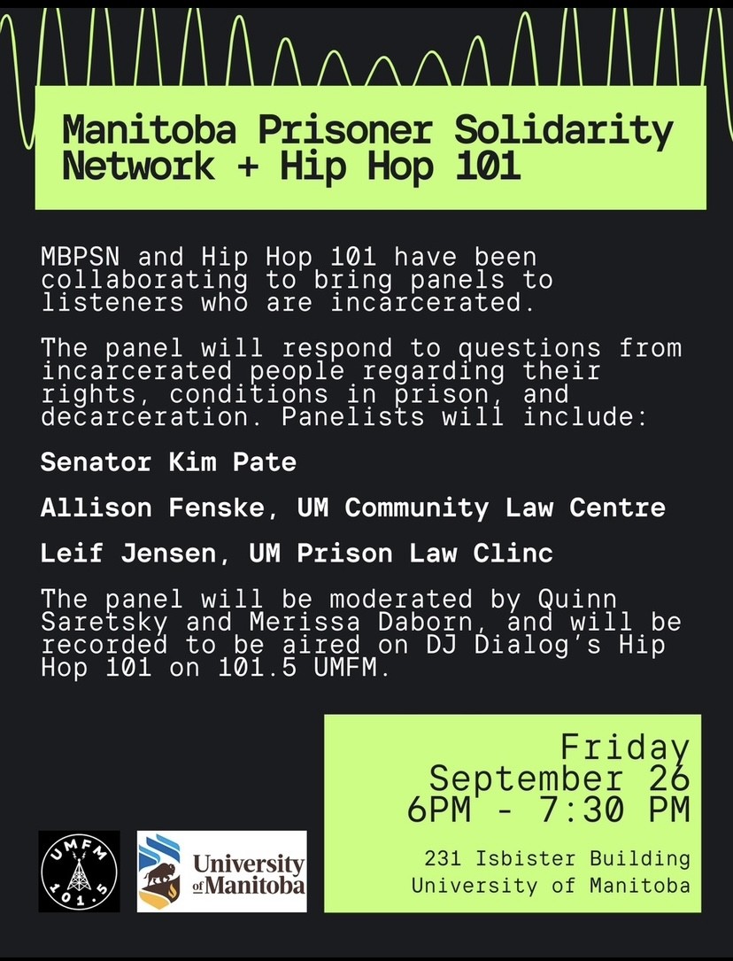 Manitoba Prisoner Solidarity Network & Hiphop 101 Panel #3 (Sponsored By Kind Selections & PromoDJ) #68