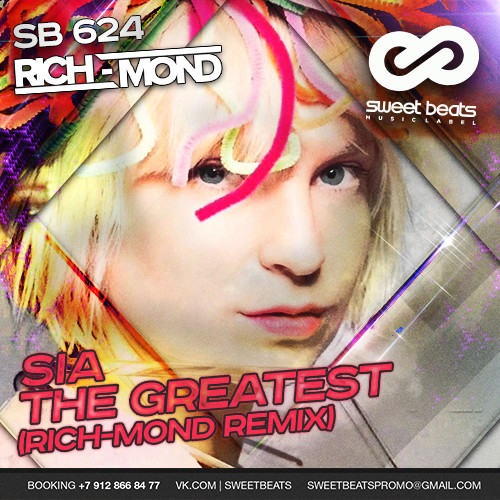 Sia - The Greatest (Rich-Mond Remix) episode artwork