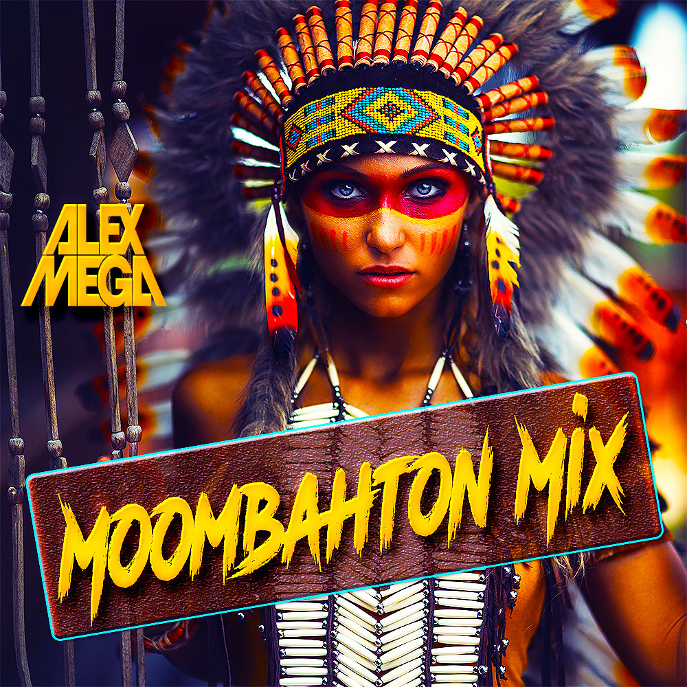 DJ Alex Mega - Moombahton Mix - 2023 – DJ Alex Mega