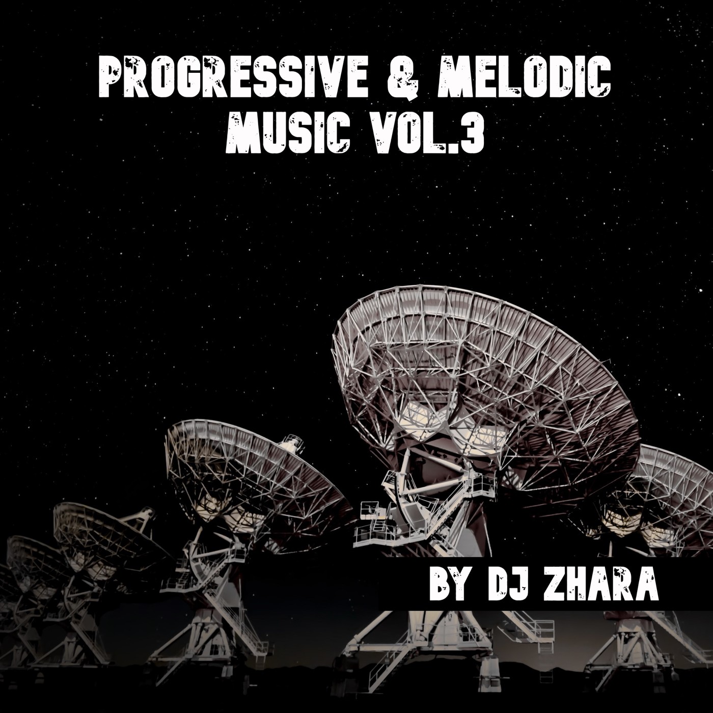DJ ЖАРА - Progressive Music Vol.3