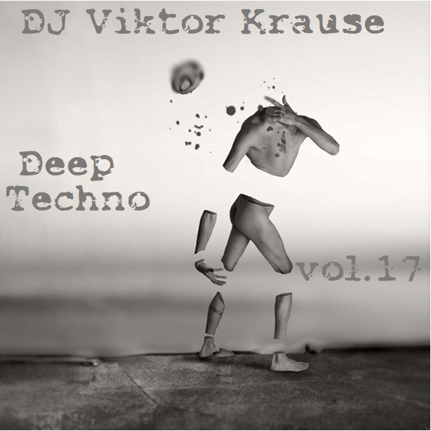 DJ Viktor Krause - Deep Techno vol.17 28.01.25