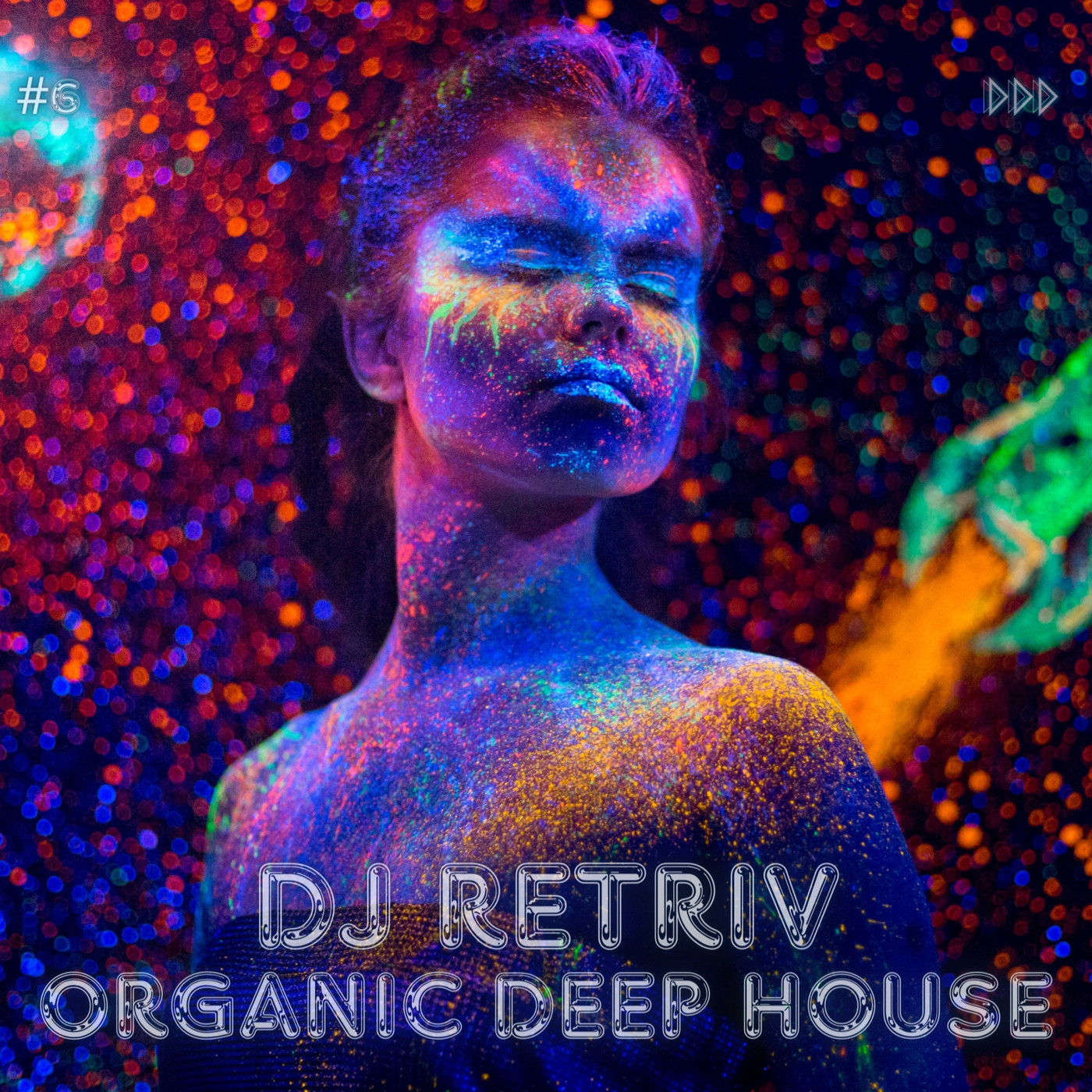 DJ Retriv - Organic Deep House #6