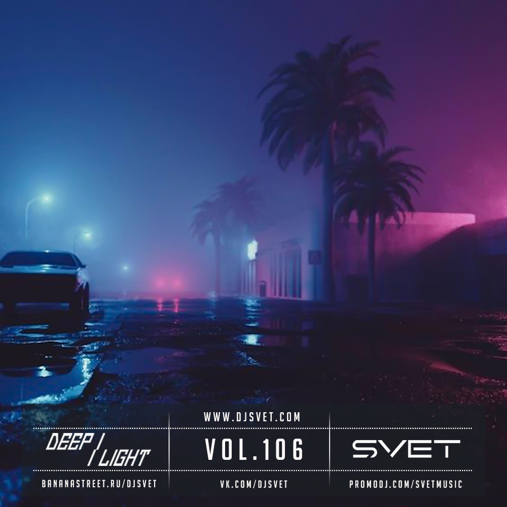 SVET - DEEP LIGHT #106 episode artwork