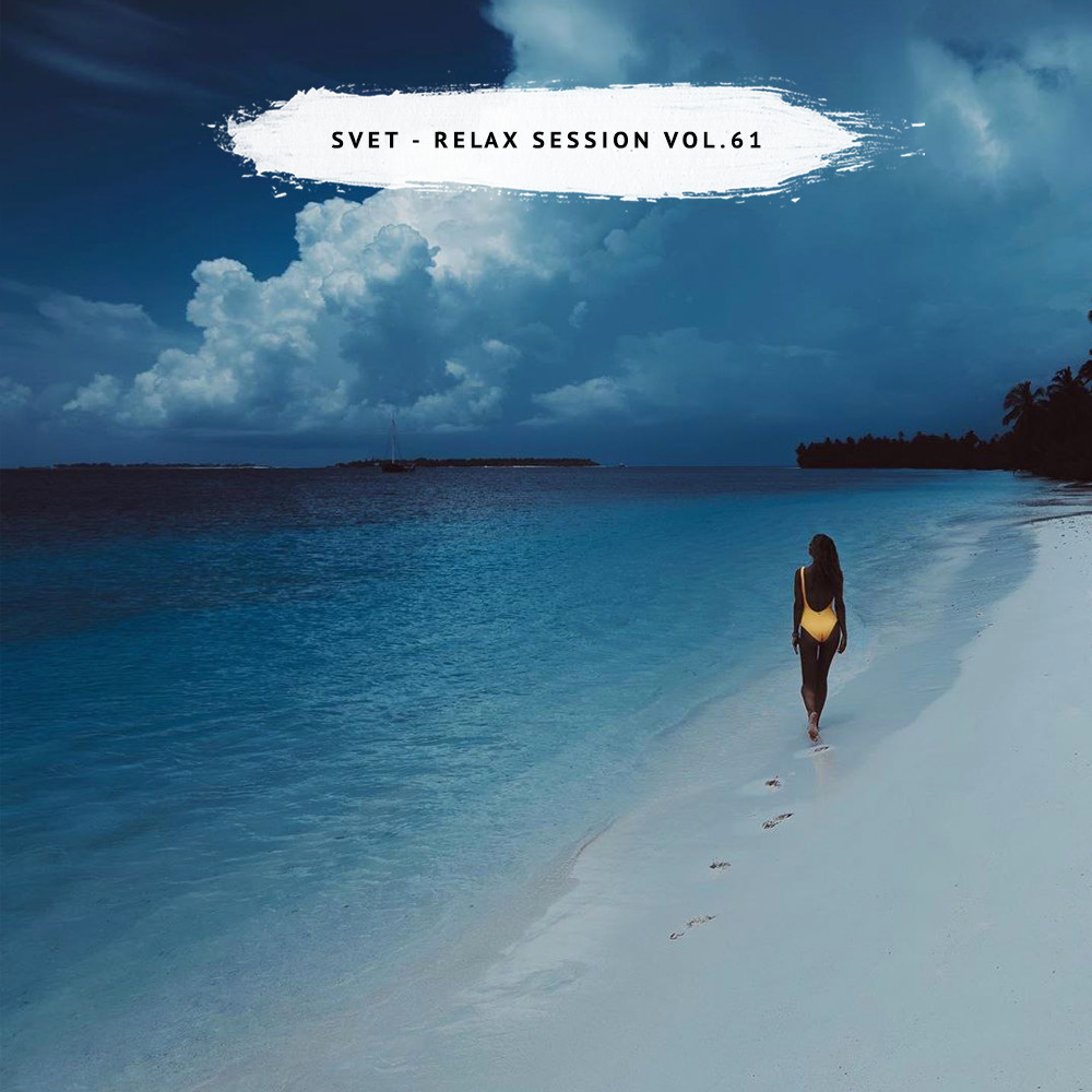 SVET - Relax Session #61 episode artwork