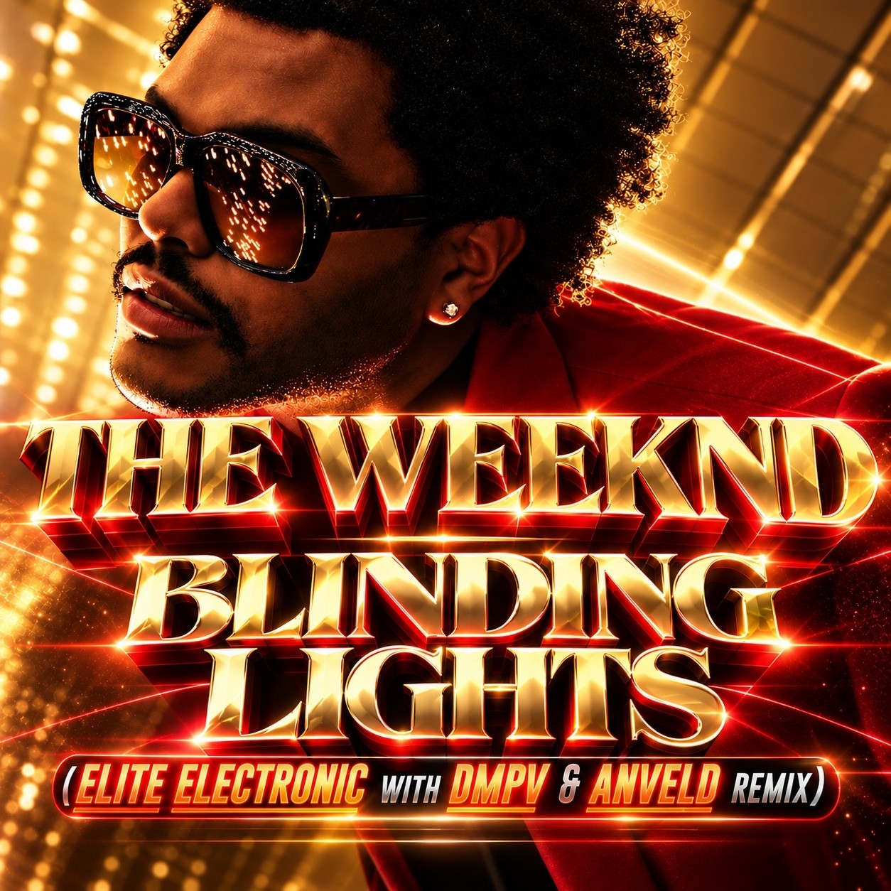 The Weeknd - Blinding Lights (Elite Electronic & DMPV With Anveld Extended Remix)