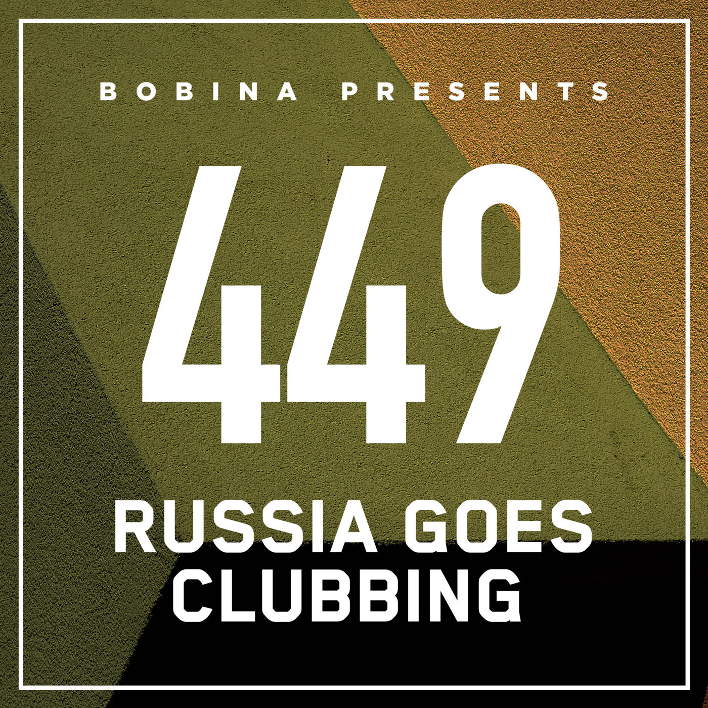 Bobina – Nr. 449 Russia Goes Clubbing (Rus)