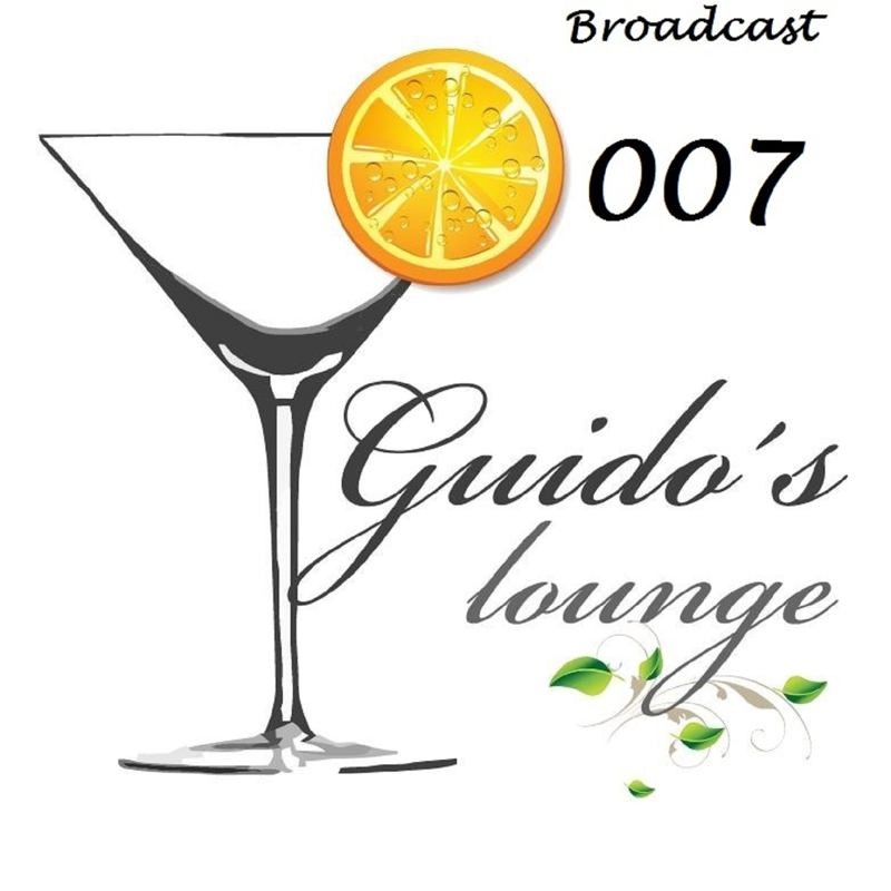 Guido's Lounge Cafe Broadcast 007 Just Chill #7 episode artwork
