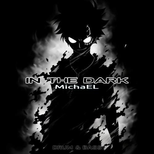 MichaEL - In the dark