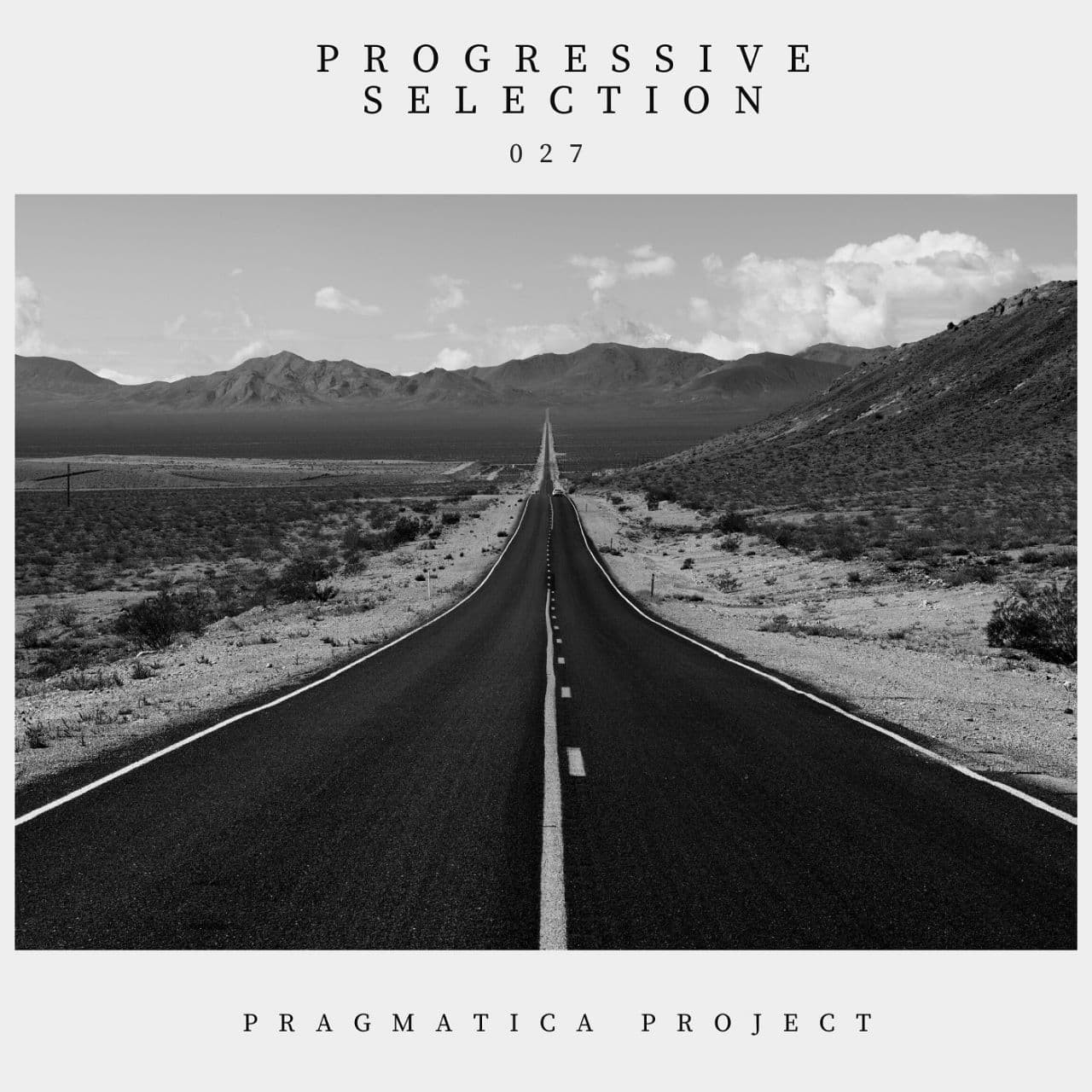 Pragmatica Project - Progressive Selection 027 (May 2021) #27
