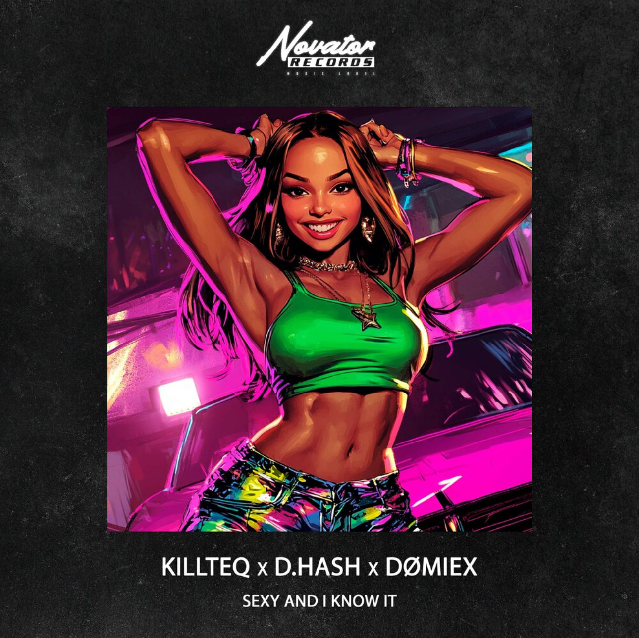 KILLTEQ, D.Hash, DOMIEX - Sexy and I Know It