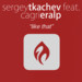 Sergey Tkachev feat Cagri Eralp - Like That (Original Mix) episode artwork