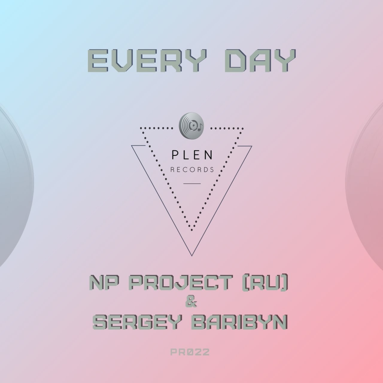 NP Project (RU), Sergey Baribyn – Every Day (Original Mix) episode artwork
