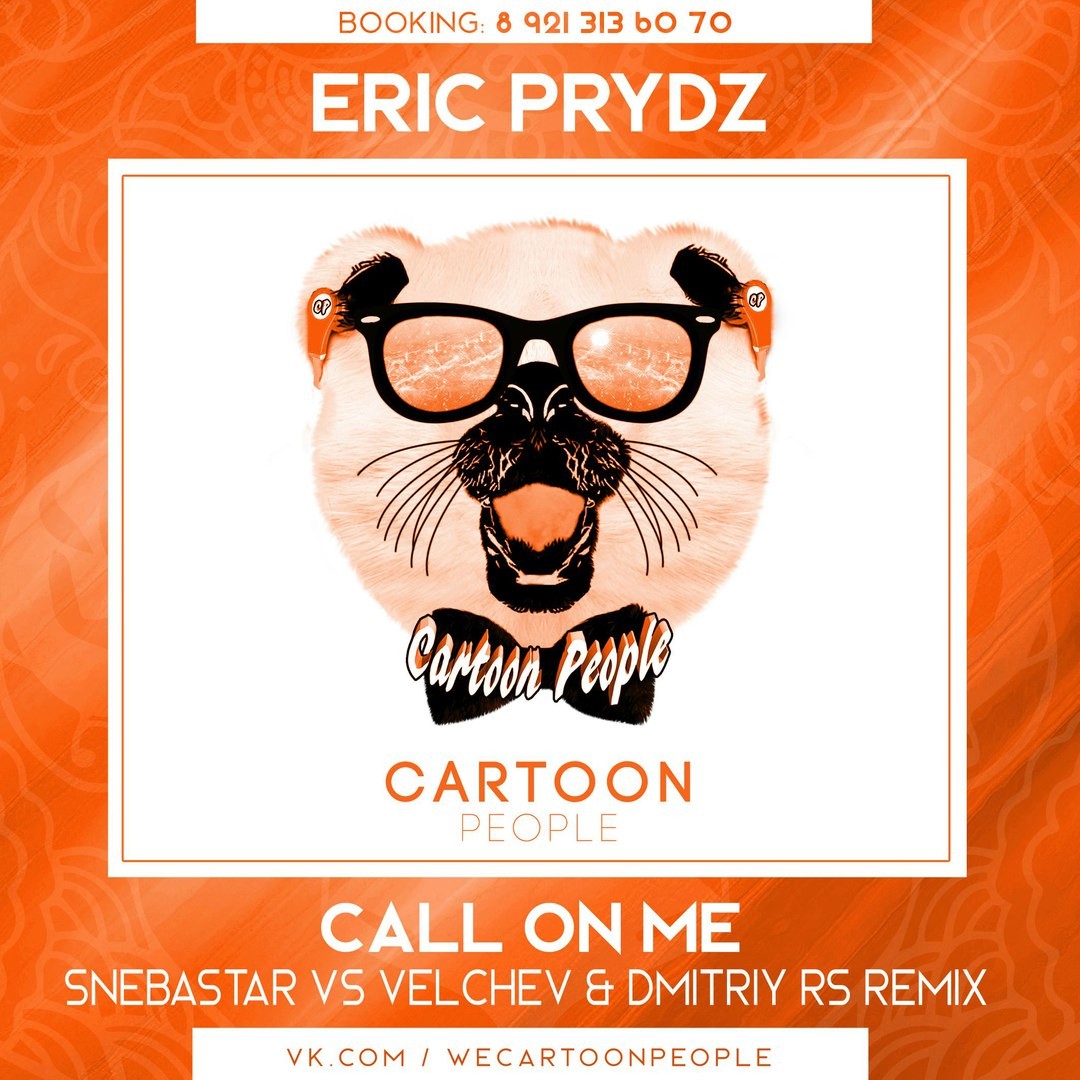 Eric Prydz - Call On Me (Snebastar & Velchev & Dmitriy Rs Remix ...