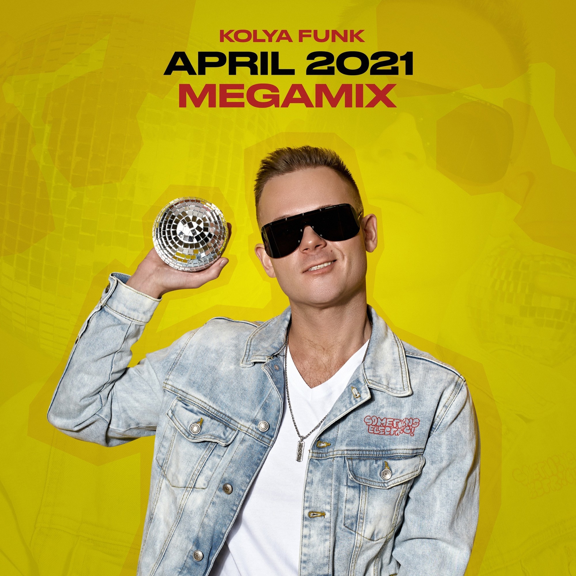 Kolya Funk - April 2021 Megamix – DJ KOLYA FUNK