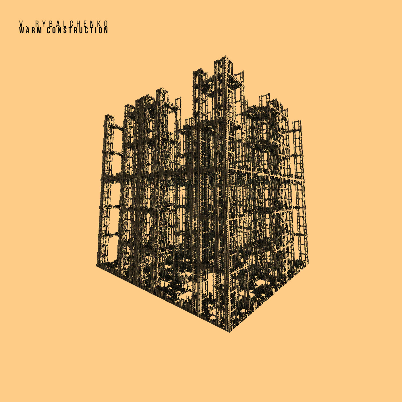 V. Rybalchenko - Warm Construction