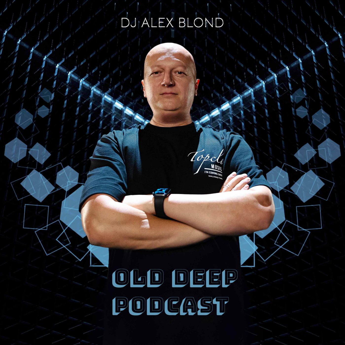 Alex Blond - OLD DEEP PODCAST #14 episode artwork