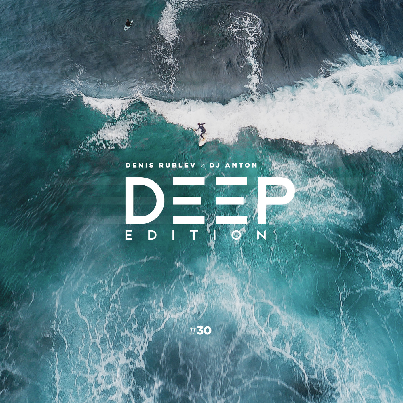 DENIS RUBLEV & DJ ANTON - DEEP EDITION 2019 VOL.30 episode artwork