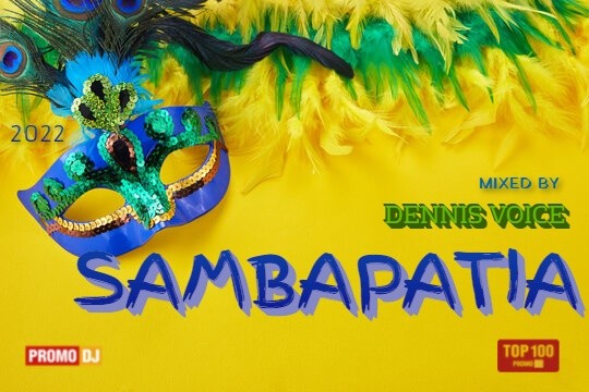 DENNIS VOICE 'SAMBAPATIA MIX'