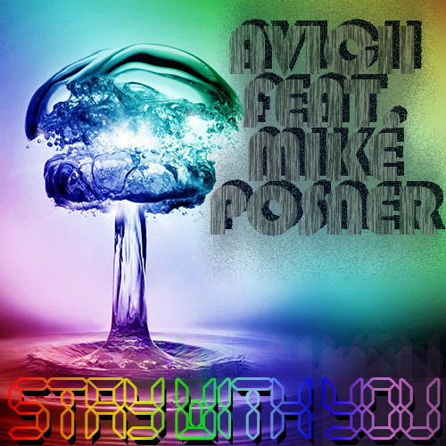 Avicii ft. Mike Posner - Stay With You(Electron Project Remix)[01.02.2013] episode artwork