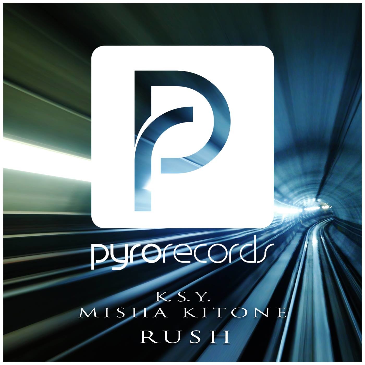 K.S.Y. & Misha Kitone - Rush [PYRO RECORDS] OUT NOW episode artwork