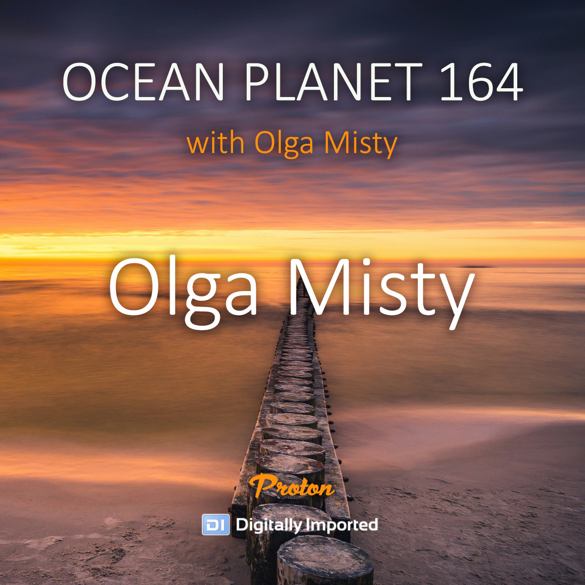 Olga Misty - Ocean Planet 164 1st hour [Feb 14 2025] on Proton Radio #164