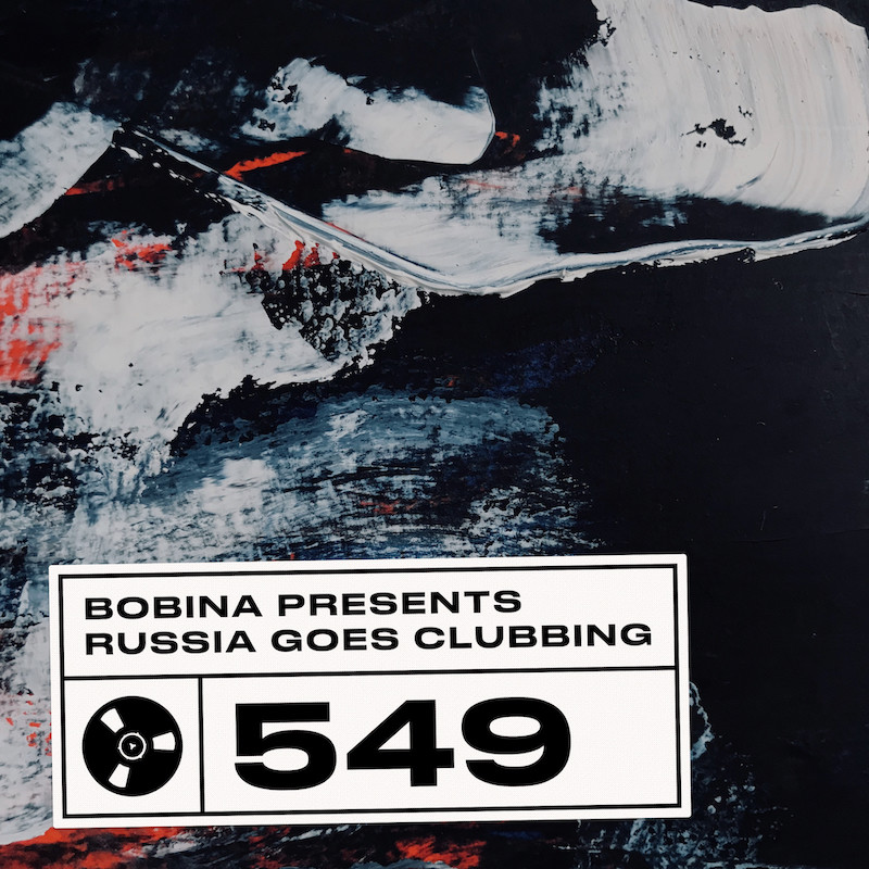 Bobina – Nr. 549 Russia Goes Clubbing (Eng) #549
