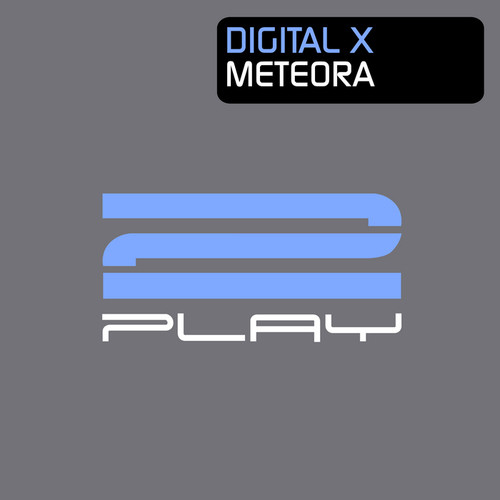 Digital X - Meteora (Ex-Driver remix) [2Play] episode artwork