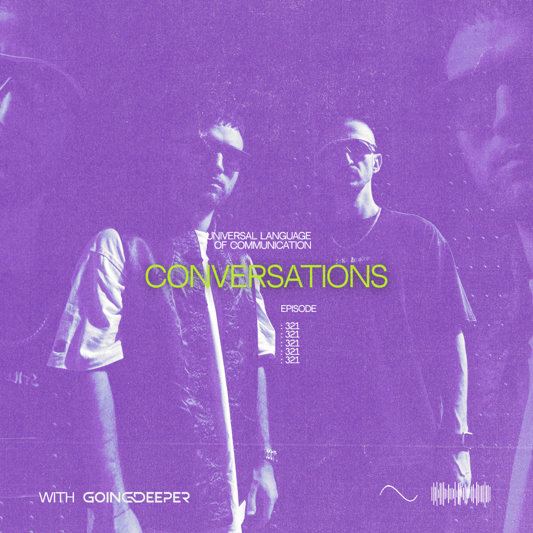 Going Deeper - Conversations #321
