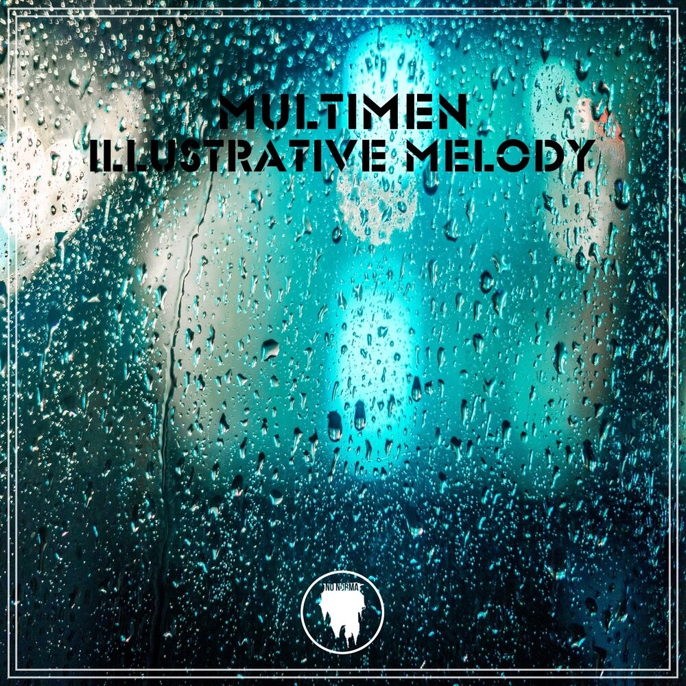 Multimen - lllustrative Melody