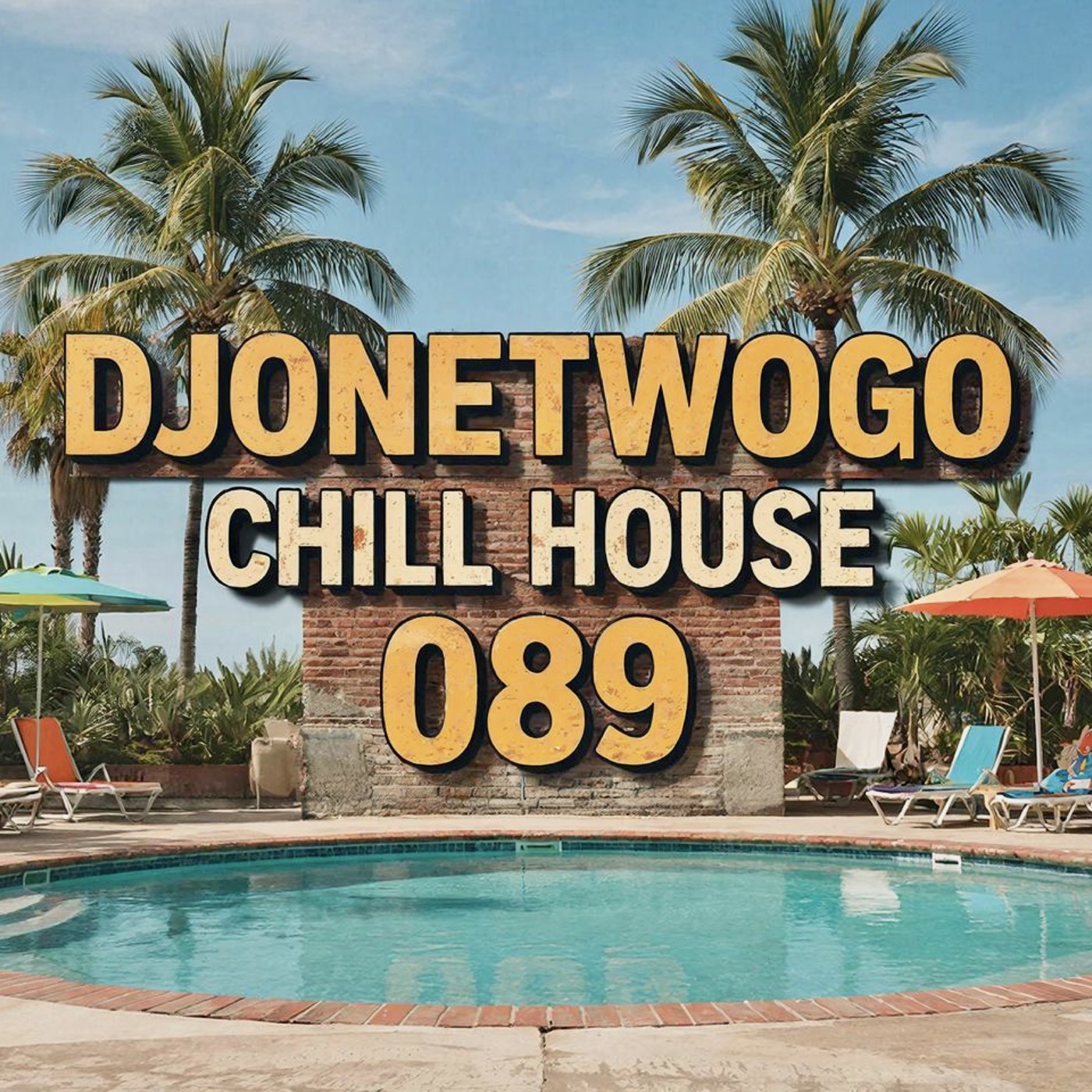 djonetwogo - Chill House 089 episode artwork