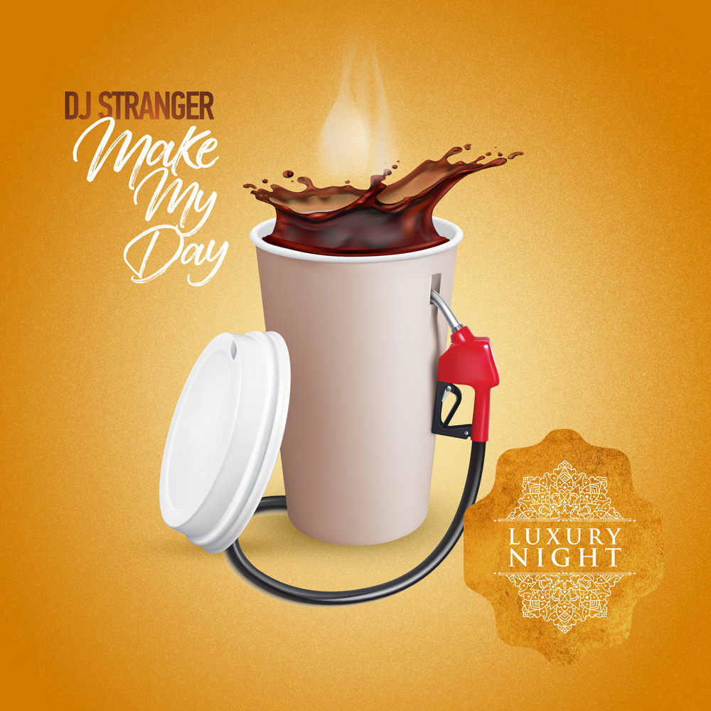 DJ Stranger - Make My Day (Original Mix)