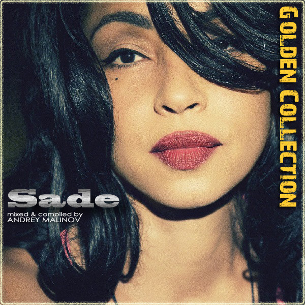 Andrey Malinov - Sade (Golden Collection ) episode artwork