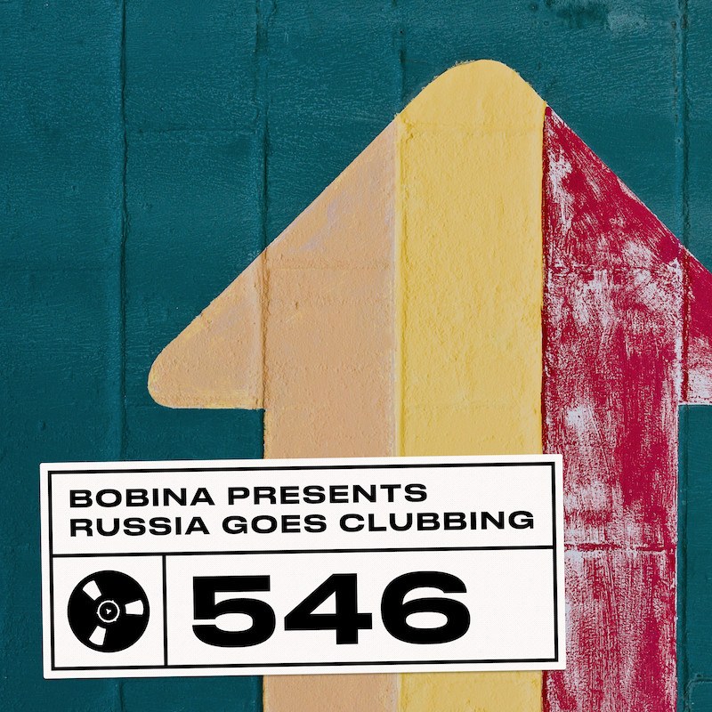 Bobina – Nr. 546 Russia Goes Clubbing (Eng) #546