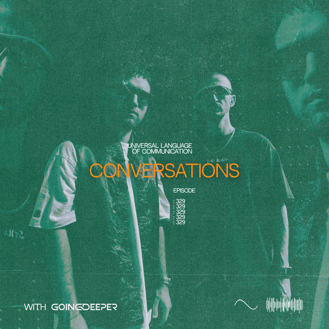 Going Deeper - Conversations #329