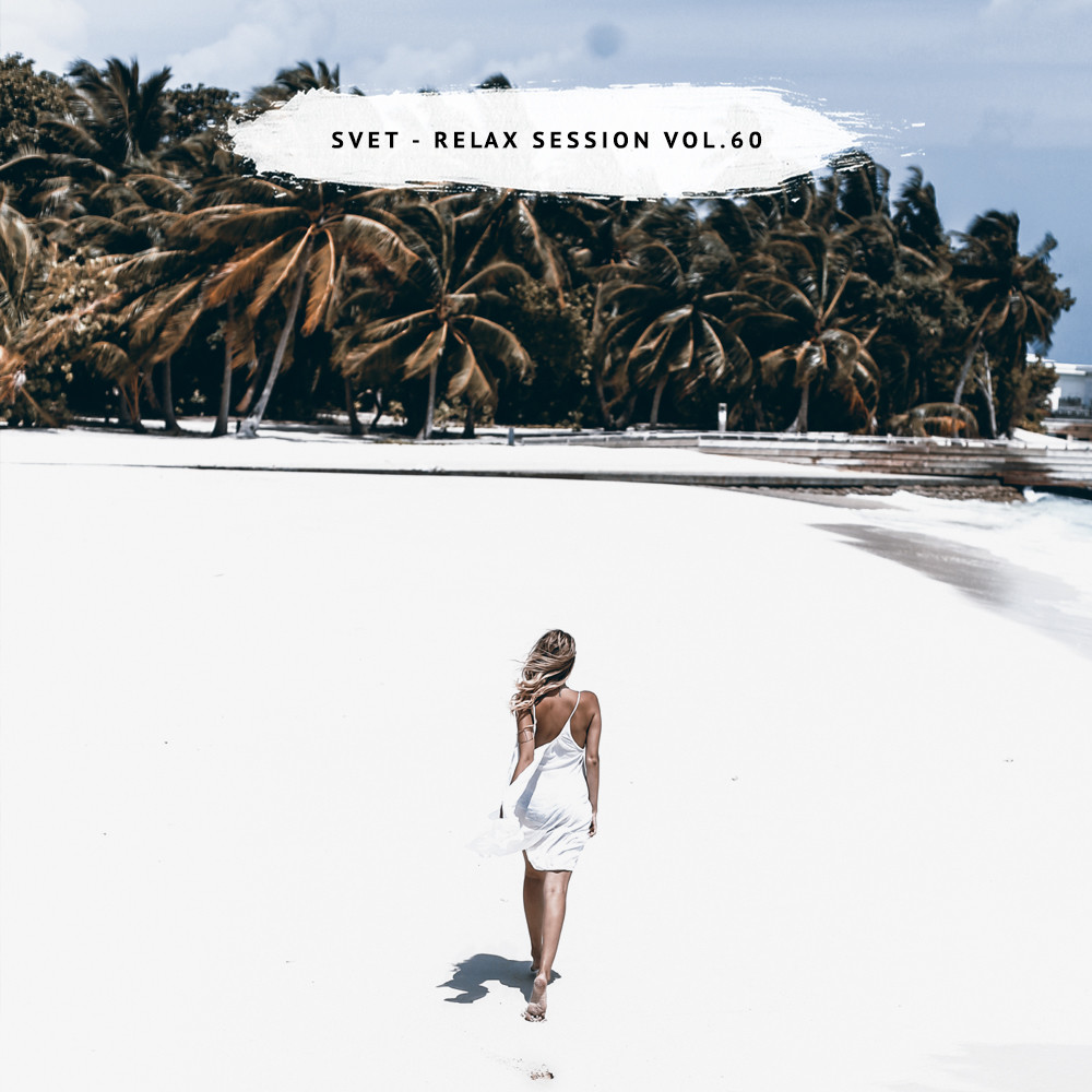 SVET - Relax Session #60 episode artwork
