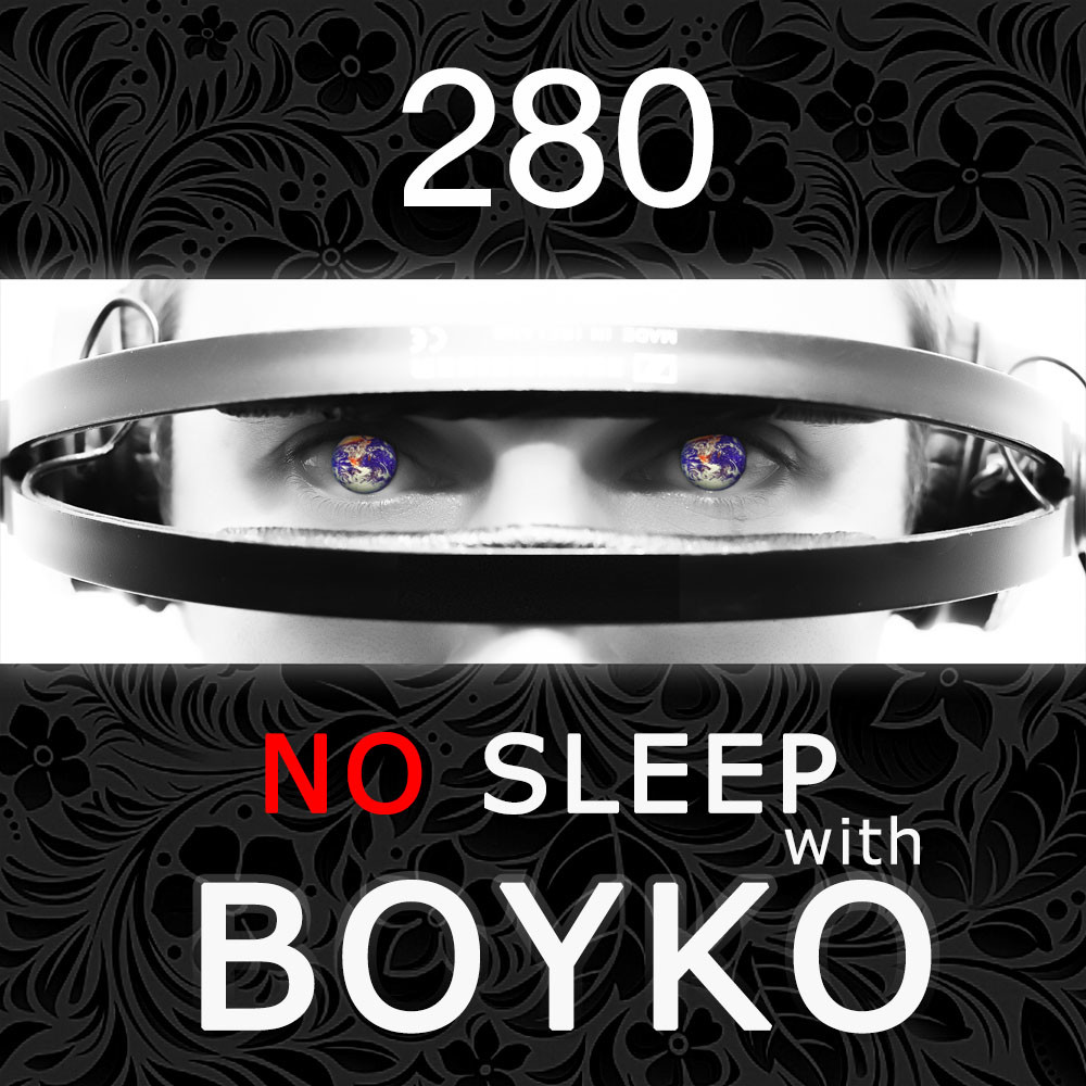 Dj Boyko - No Sleep (epizode 280) Melodic Techno #280