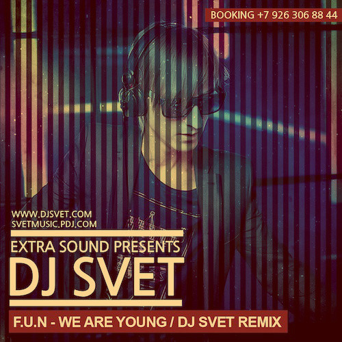 F.U.N - We Are Young (DJ SVET Remix) Radio Edit episode artwork