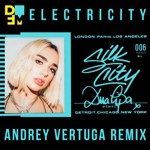 Silk City, Dua Lipa feat. Diplo, Mark Ronson - Electricity (Andrey Vertuga DFM Remix) (Radio Edit)