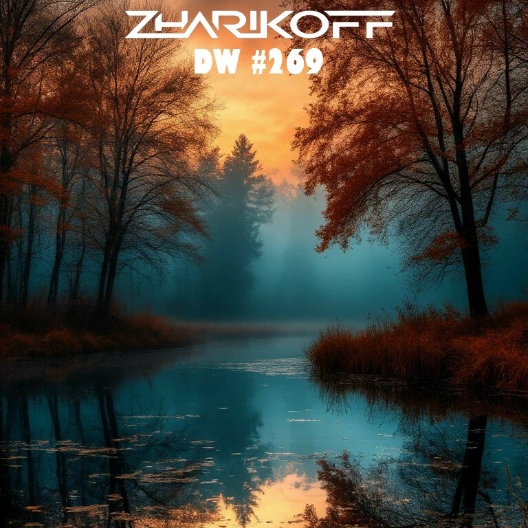 DJ Zharikoff - Deep Weekend #269 #269