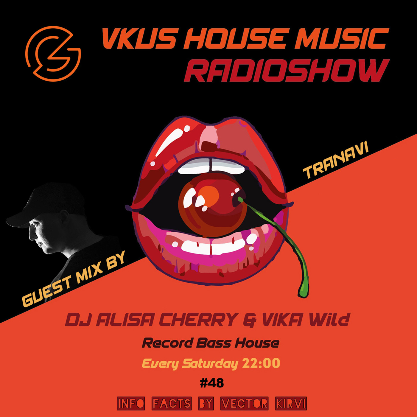 DJ Alisa Cherry & Vika Wild feat. Vector Kirvi - VKUS HOUSE MUSIC #48 (Guest Mix by TRANAVI) [RadioShow Record Bass House] (23-10-2021) episode artwork