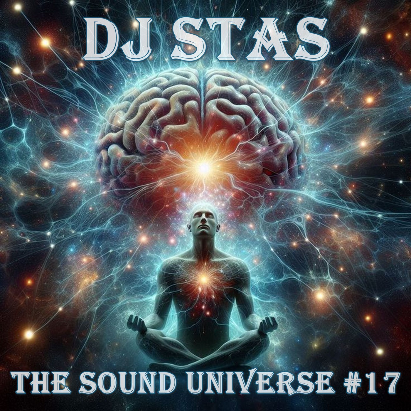 DJ STAS - The Sound Universe #17